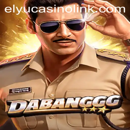Exploring DABANGGG: A New Era in Elyucasino Gaming