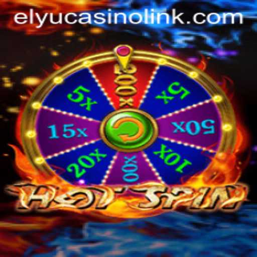 Exploring the Excitement of HotSpin at Elyucasino