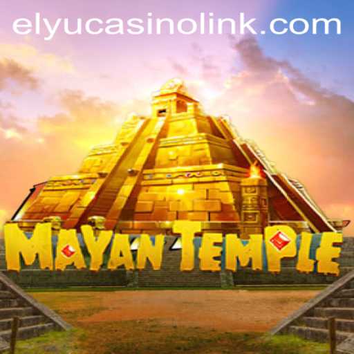 Exploring the Enigmatic World of MayanTemple at Elyucasino