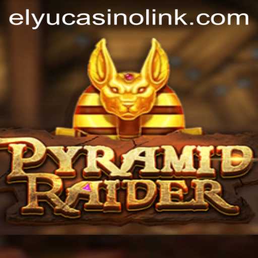 PyramidRaider: Unveiling the Treasures of Elyucasino