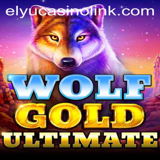 Unlocking the Thrills of WolfGoldUltimate at Elyucasino