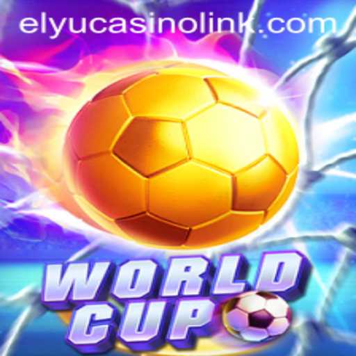 The Thrilling World of WorldCup at Elyucasino